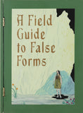 A Field Guide To False Forms - Painting
